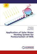 Application of Solar Water Heating System for Pasteurization of Milk