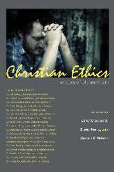 Christian Ethics: The Issues of Life and Death