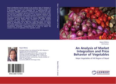 An Analysis of Market Integration and Price Behavior of Vegetables