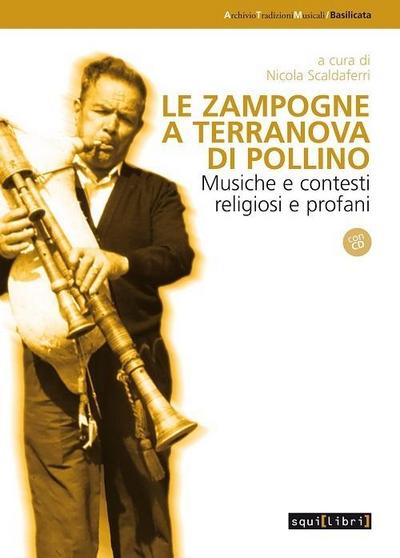 Le zampogne a Terranova del Pollino. Musiche e contesti religiosi e profani