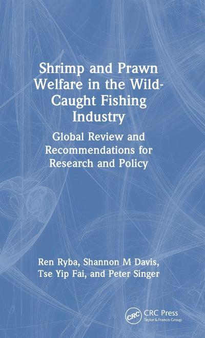 Shrimp and Prawn Welfare in the Wild-Caught Fishing Industry