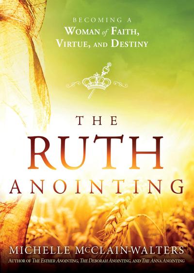 Ruth Anointing