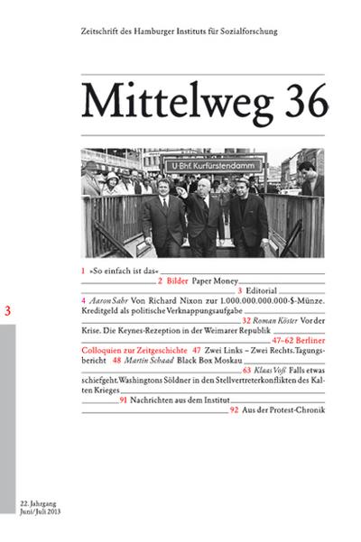 Kredit, Keynes & Krieg. Mittelweg 36, Zeitschrift des Hamburger Instituts für Sozialforschung, Heft 3/2013