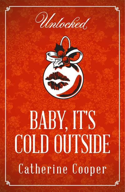 Baby, It’s Cold Outside