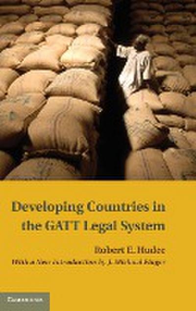 Developing Countries in the GATT Legal System - Robert E. Hudec