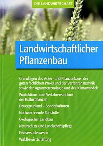 Landwirtschaftlicher Pflanzenbau