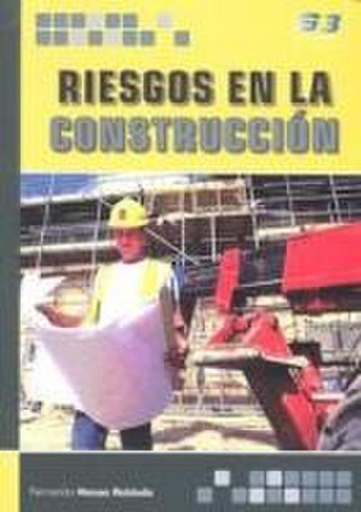 Riesgos en la Construcción
