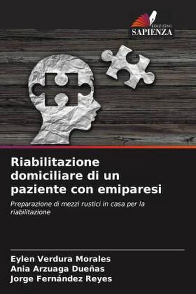 Riabilitazione domiciliare di un paziente con emiparesi