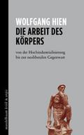 Die Arbeit des Körpers