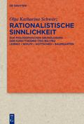 Rationalistische Sinnlichkeit von Olga Katharina Schwarz | Ebook