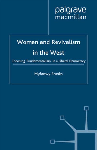 Women and Revivalism in the West