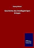 Geschichte des Dreißigjährigen Krieges