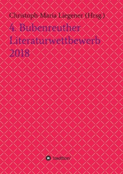 4. Bubenreuther Literaturwettbewerb 2018