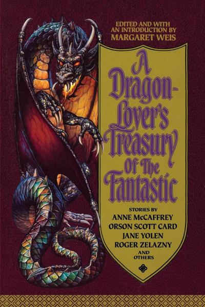 A Dragon-Lover’s Treasury of the Fantastic