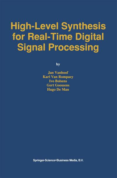 High-Level Synthesis for Real-Time Digital Signal Processing