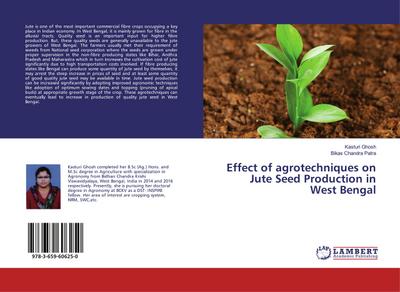 Effect of agrotechniques on Jute Seed Production in West Bengal