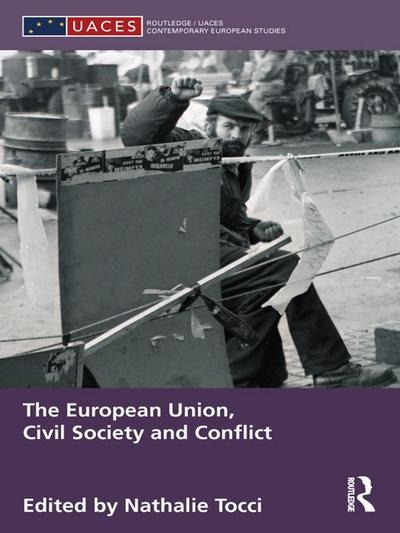 The European Union, Civil Society and Conflict