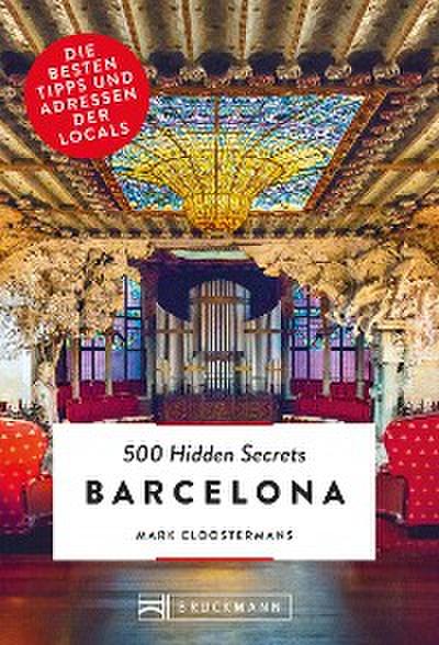 Bruckmann: 500 Hidden Secrets Barcelona