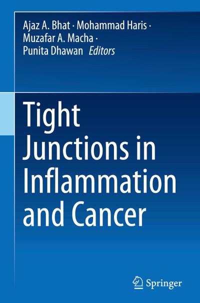 Tight Junctions in Inflammation and Cancer