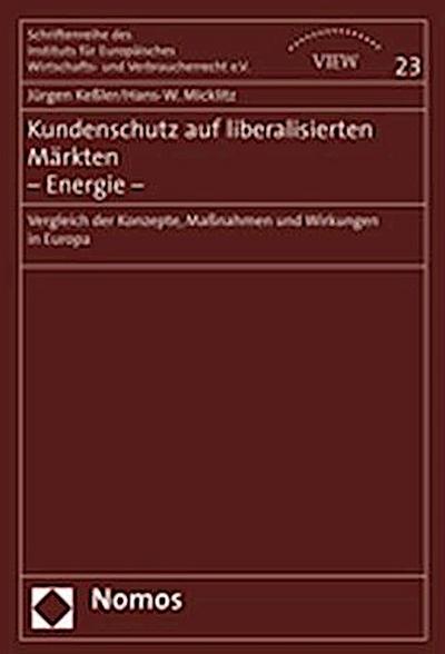 Kundenschutz auf liberalisierten Märkten - Energie 
