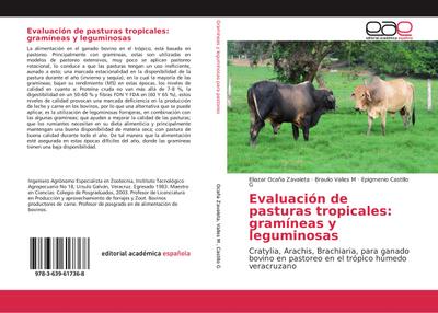 Evaluación de pasturas tropicales: gramíneas y leguminosas