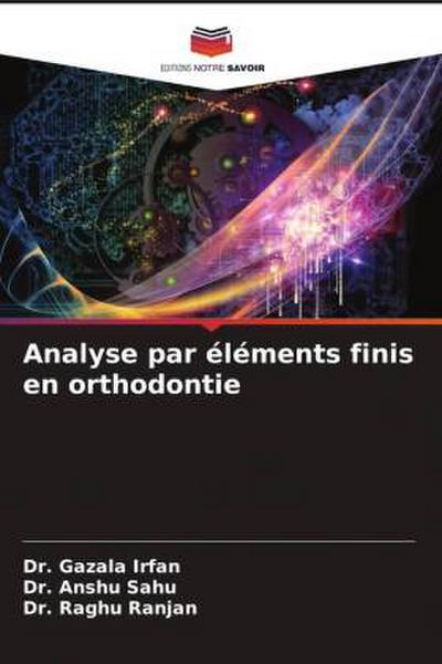 Analyse par éléments finis en orthodontie