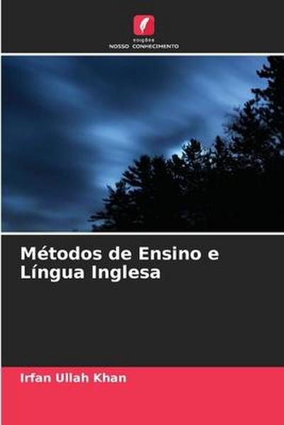 Métodos de Ensino e Língua Inglesa
