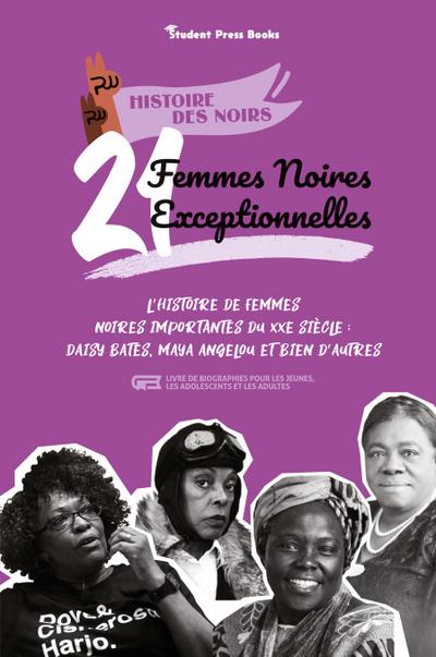 21 femmes noires exceptionnelles