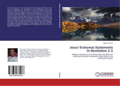 Jesus’ Erchomai Statements in Revelation 2-3
