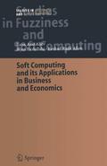 Soft Computing and its Applications in Business an
