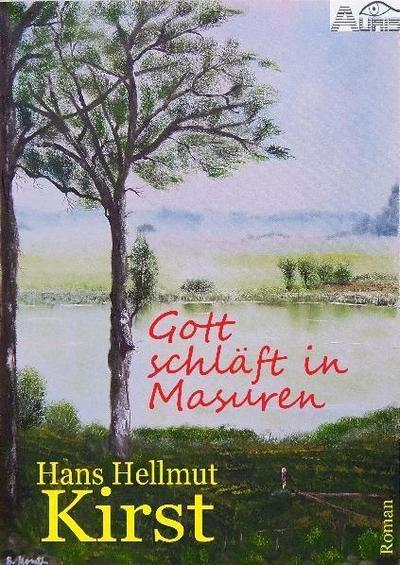 Gott schläft in Masuren