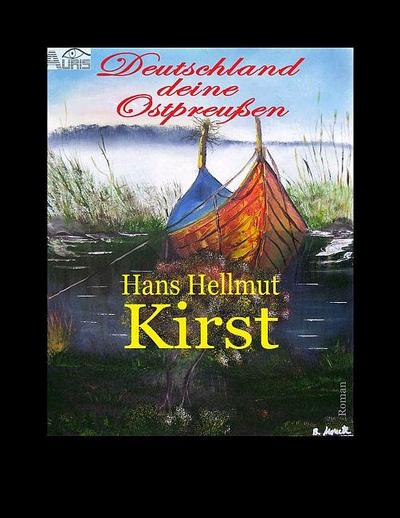 Deutschland deine Ostpreußen