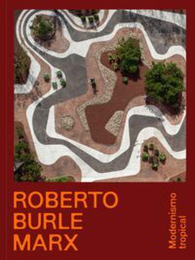 Roberto Burle Marx