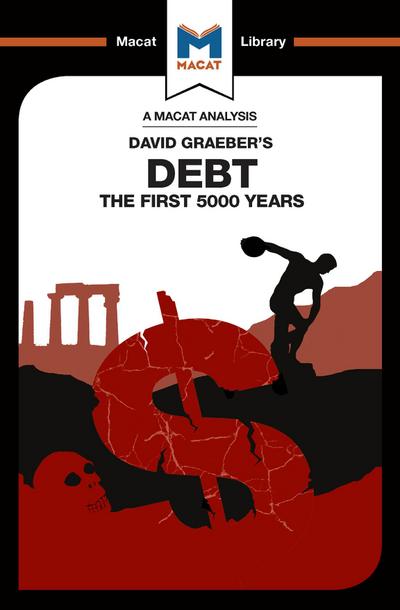 An Analysis of David Graeber’s Debt