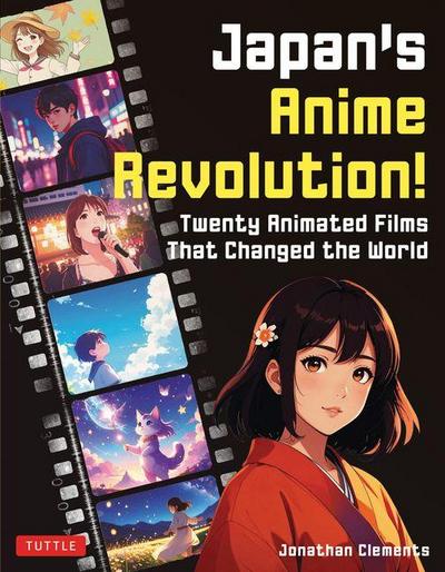 Japan’s Anime Revolution!