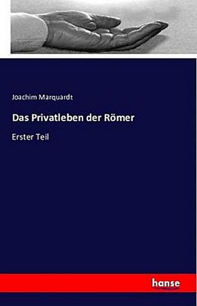 Das Privatleben der Römer