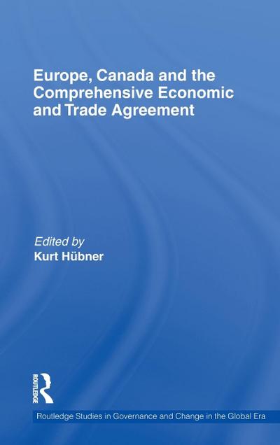 Europe, Canada and the Comprehensive Economic and Trade Agreement
