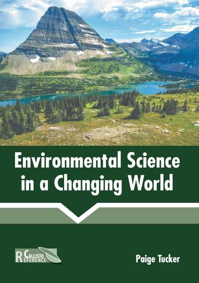 Environmental Science in a Changing World