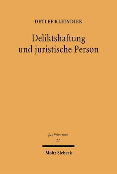 Deliktshaftung und juristische Person