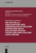 Die partielle Abschaffung der Todesstrafe im Heili