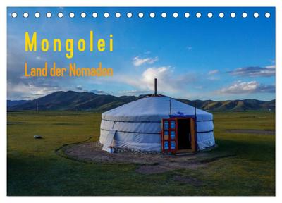 Mongolei - Land der Nomaden (Tischkalender 2024 DIN A5 quer), CALVENDO Monatskalender