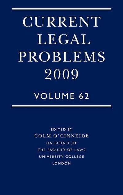 Current Legal Problems, Volume 62