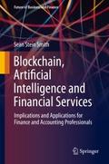 Blockchain, Artificial Intelligence and Financial 