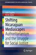 Shifting Nicaraguan Mediascapes