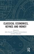 Classical Economics, Keynes and Money