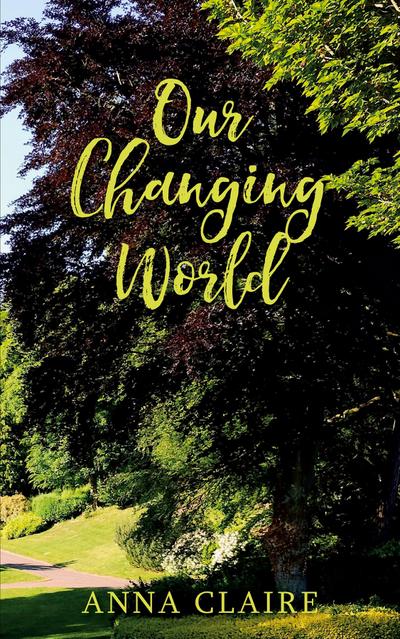 Our Changing World