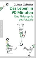 Das Leben in 90 Minuten