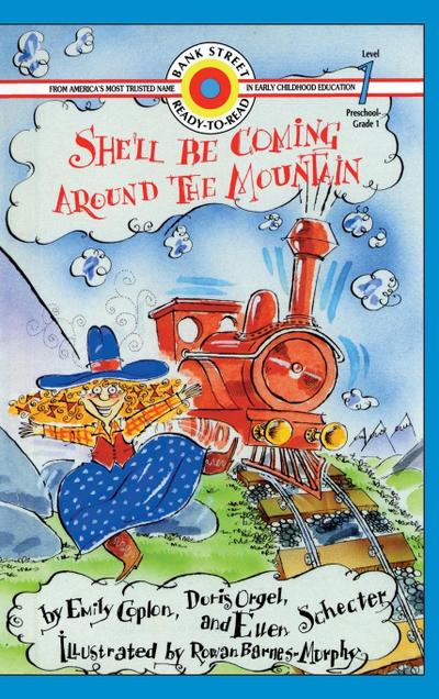 She’ll Be Coming Around the Mountain