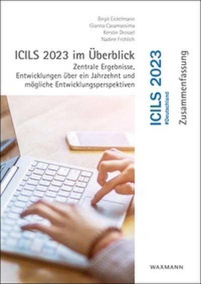 ICILS 2023 im Überblick
