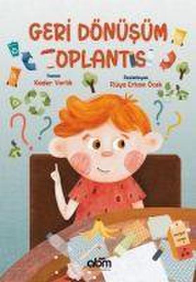 Geri Dönüsüm Toplantisi